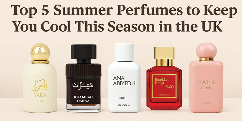 Top 5 Summer Perfumes to Keep You Cool in the UK | WesternMart Perfume Picks